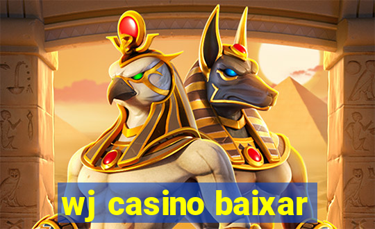 wj casino baixar